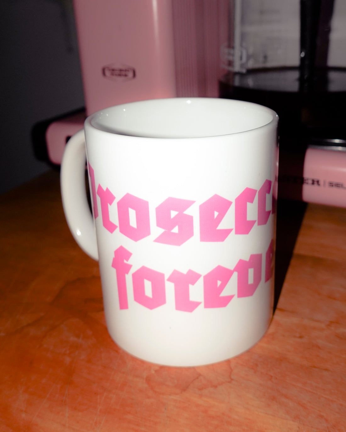 Proseccolaune forever Tasse - Priba Printworks