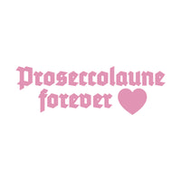 Proseccolaune forever Tasse - Priba Printworks